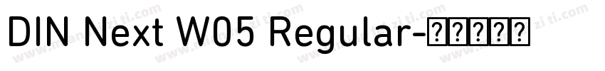DIN Next W05 Regular字体转换